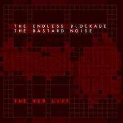 The Endless Blockade : The Red List